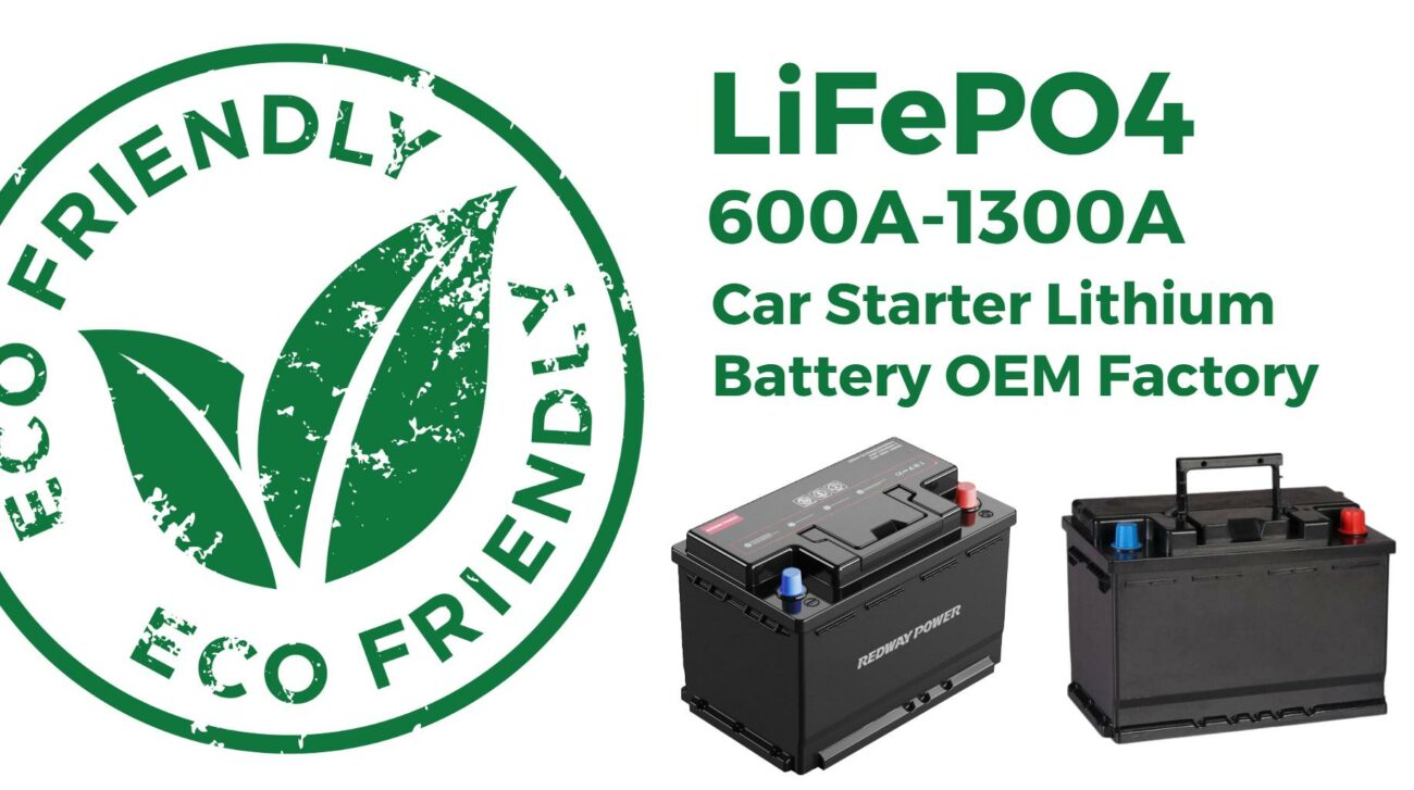 What Are the Environmental Benefits of LiFePO4 Car Starter Batteries?